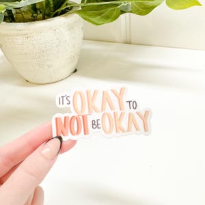 It’s Okay Sticker