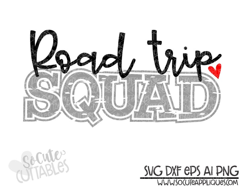 Download Road trip Squad svg Adventure SVG GRUNGE summer vacation ...