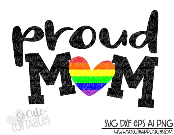 Download Pride Squad Proud Mom Svg Rainbow Svg Rainbow Heart Svg Etsy