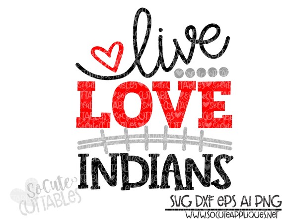 football sister svg socuteappliques Indians indians football svg indians svg football mom shirt design football mom