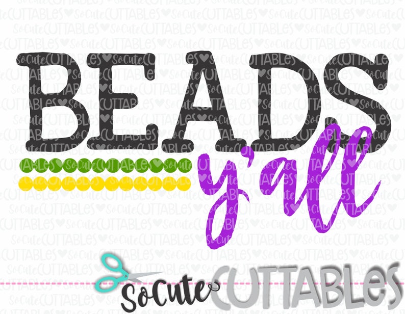 Download Paper Party Kids Mardi Gras Cut File Fat Tuesdaysvg Beads Bling Svg Mardi Gras Svg Socutecuttables Beads Yall Svg Parade Svg Louisiana Svg Bead Svg Craft Supplies Tools