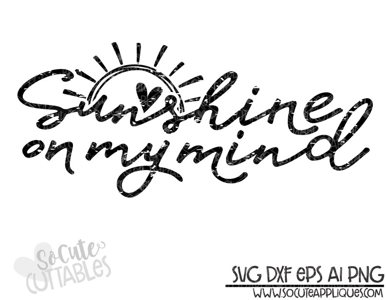Download Tutorials Sunshine On My Mind Svg Design Cruise Svg Sayings Grunge Svg Summer Vacation Svg Summer Svg Summer Shirt Design Teacher Svg Kits How To