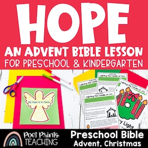 May include: A red and white graphic with the word "HOPE" and text "AN ADVENT BIBLE LESSON FOR PRESCHOOL & KINDERGARTEN." The image includes colorful papers, scissors, markers, and printed Advent lesson sheets with illustrations.