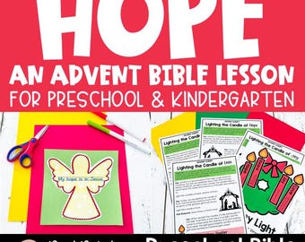 Op de afbeelding: Een rood en wit grafisch ontwerp met het woord "HOPE" en de tekst "AN ADVENT BIBLE LESSON FOR PRESCHOOL & KINDERGARTEN." De afbeelding bevat gekleurd papier, scharen, stiften en gedrukte Advent lesbladen met illustraties.