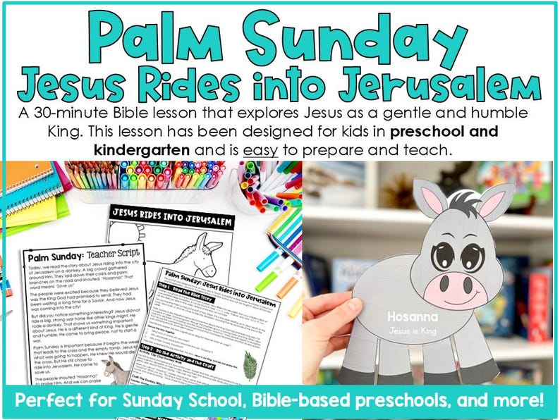 Palm Sunday Bible Lesson for Preschool: Jesus Rides in on a Donkey ...