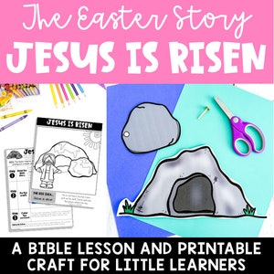 Jesus is Risen, Empty Tomb Easter Preschool Bible Lesson and Printable Craft, Sunday School and Children's Church