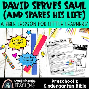 May include: A Bible lesson kit titled David Serves Saul and Spares His Life, featuring printed worksheets, colorful paper strips, star and heart cutouts, and speech bubbles with the text I can be a hero, designed for preschool and kindergarten learners.