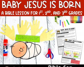 May include: A printable craft activity for children to learn about the birth of baby Jesus. The craft includes a cutout of baby Jesus in a manger, a Bible verse, and hand cutouts to represent the hands of the people who came to see baby Jesus. The title of the craft is "The First Christmas Baby Jesus is Born" and the subtitle is "A Bible Lesson for 1st, 2nd, and 3rd Grades".