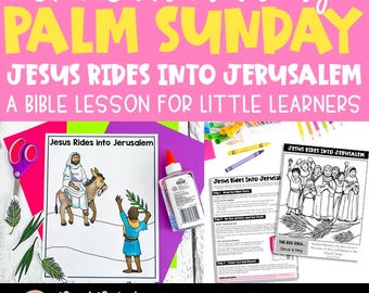 Palm Sunday, Preschool Bible Lesson and Printable Craft for Easter, Sunday School and Children's Church, Holy Week