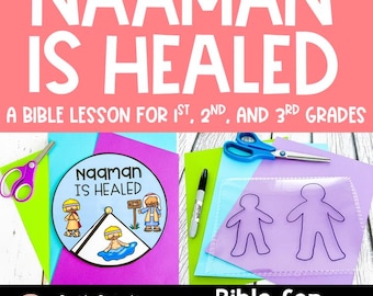 Naamán es sanado de la lepra, lección bíblica del Antiguo Testamento, manualidad y actividad bíblica imprimible para niños, escuela dominical, iglesia