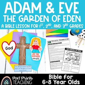 May include: An educational resource for Bible lessons, titled "Adam & Eve: The Garden of Eden." Features a cross, a heart with "God," and a cartoon figure. Text includes "Bible for 6-8 Year Olds" and "Poet Prints Teaching."