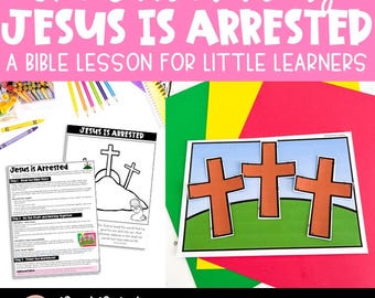 May include: A printable Bible lesson for preschoolers about the Easter story of Jesus being arrested. The printable includes a colouring page with three crosses and a step-by-step guide for teaching the story.