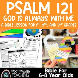 May include: Educational materials for Bible lessons, featuring the text "Psalm 121: God is Always With Me." Includes worksheets, door hangers, and a globe. Designed for 1st, 2nd, 3rd, 6-8 grade students.