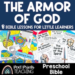 May include: A colorful educational poster set titled "The Armor of God" with 8 Bible lessons for little learners. The design includes illustrations of a sword, shield, and other religious symbols. The text includes "Preschool Bible" and "Poet Prints Teaching".