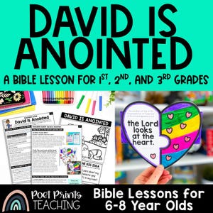Puede incluir: Un recurso educativo digital titulado David Is Anointed, una lección bíblica para 1º, 2º y 3º grado. Incluye guías didácticas impresas, hojas de actividades y una manualidad en forma de corazón con el texto, The Lord looks at the heart.