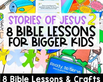Stories About Jesus Bible Lessons & Crafts for Kids in Sunday School (PDF Download)