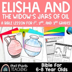 May include: A printable Bible lesson for children ages 6-8 about Elisha and the Widow's Jars of Oil. The lesson includes coloring pages, a memory verse, and a big idea. The title is "Elisha and the Widow's Jars of Oil: A Bible Lesson for 1st, 2nd, and 3rd Grades".
