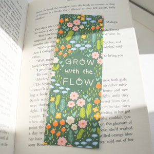 Grow With The Flow BookMark