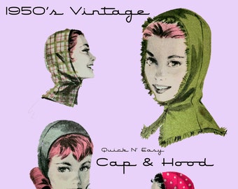 1950's Cap and Hood Quick N' Easy Sewing Pattern, Mid Century Sewing Hat Bonnet- True Vintage- Instant DIGITAL Download 7904