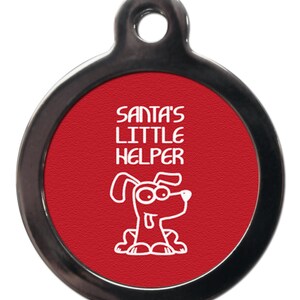 Red or Green Santas Little Helper Christmas Dog tag