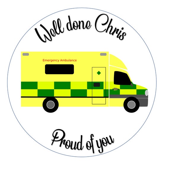 Well done Ambulance Cake Icing or Wafer Topper decoration (Text can be Changed)
