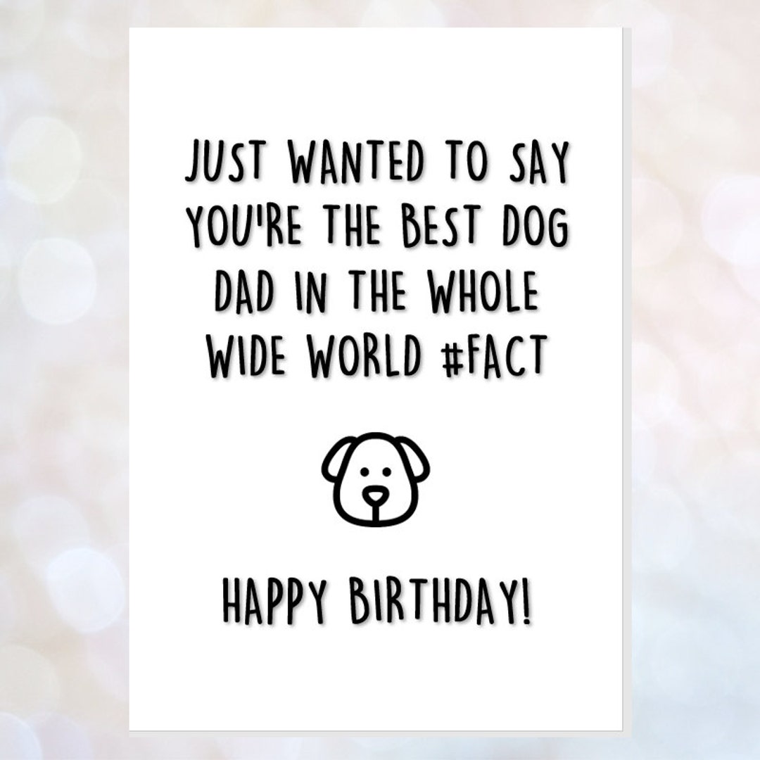 Funny Dog Dad Birthday Card – From the Dog - Etsy UK