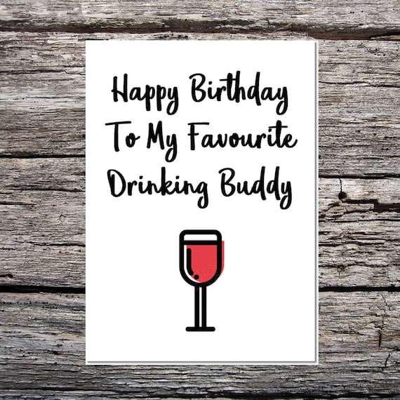 FUNNY Birthday Card wine lover drinker Best friend girl female woman prosecco