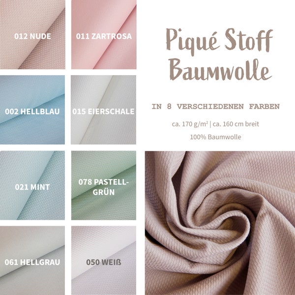 Baumwollpiqué Meterware - Baumwollstoff, Piquéstoff - Baumwolle Webware uni- BW Piqué pastell - Wabenmuster Bekleidungsstoff *ab 50 cm