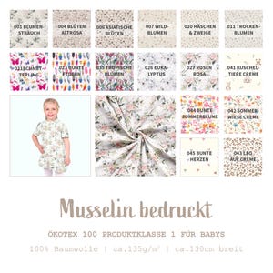 Könnte beinhalten: Eine Sammlung von 12 verschiedenen Stoffmustern mit verschiedenen floralen, tierischen und geometrischen Mustern. Die Stoffe sind alle weiß mit bunten Drucken. Die Stoffe sind mit Nummern und deutschen Beschreibungen beschriftet. Der Text "Musselin bedruckt" ist unten im Bild in Braun gedruckt. Der Text "ÖKOTEX 100 PRODUKTKLASSE 1 FÜR BABYS" ist unter den Stoffmustern in Braun gedruckt. Der Text "100% Baumwolle | ca.135g/m² | ca. 130cm breit" ist unter dem vorherigen Text in Braun gedruckt.