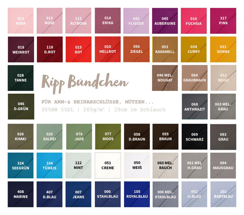 May include: Color swatch chart featuring a variety of fabric colors, including pinks, reds, greens, blues, and neutrals. The chart includes color names and numbers, with the text "Ripp B&uuml;ndchen" prominently displayed. The fabric is 29 cm in the tube.