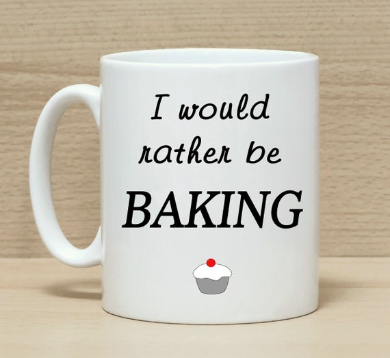 Baking mug Baking gift Gift for Baker Funny coffee mug Etsy