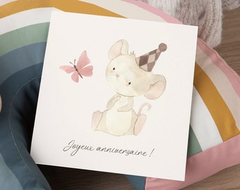 Carte joyeux anniversaire, petite souris, illustration enfant, papillon, vœux, cadeau