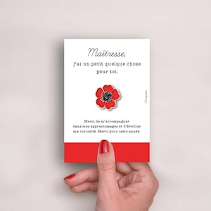 Cadeau fin d’année maîtresse/nounou/atsem – Pin’s coquelicot + carte personnalisée – Merci pour cette année – Idée cadeau originale