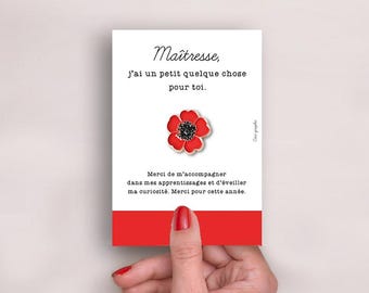 Cadeau fin d’année maîtresse/nounou/atsem – Pin’s coquelicot + carte personnalisée – Merci pour cette année – Idée cadeau originale
