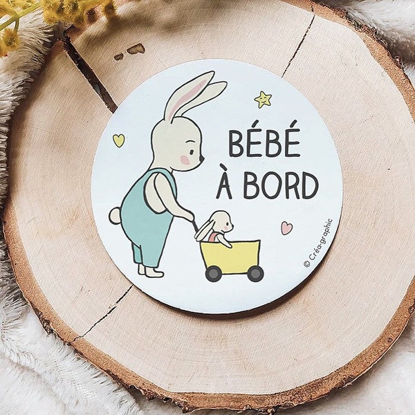 Autocollant Bébé à bord, sticker voiture, adhésif enfant, lapin, décalcomanie