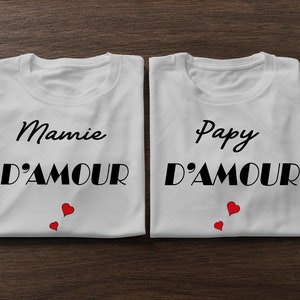 T-shirt Mom of love / Dad of love / Grandma of love / Grandpa of love / Godmother of love / Godfather of love