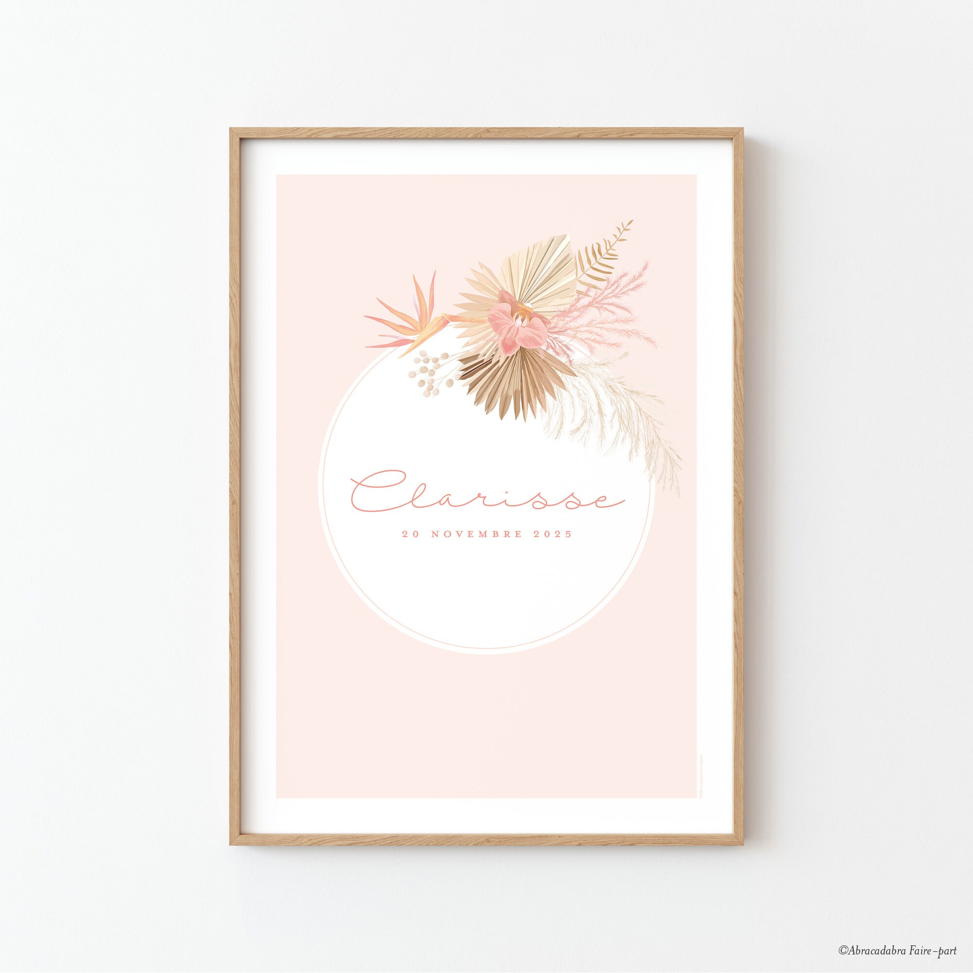 Affiche Personnalisée Pour Chambre de Bébé, avec Couronne Fleurs Séchées, Fleur Exotique, Palmes et 