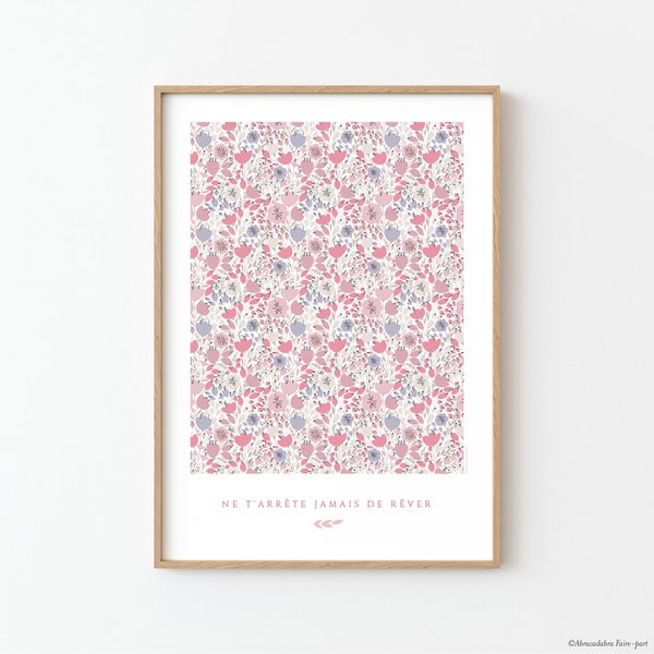 Affiche pour chambre de fille, avec motif fleuri façon Liberty, nuances de rose, à personnaliser avec le texte de votre choix