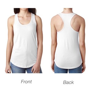 May include: A white racerback tank top, shown from the front and back. The front view displays the scoop neck and curved hem. The back view shows the racerback design. The tank top is made of a soft, lightweight fabric.