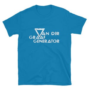 May include: A turquoise t-shirt with the white text "VAN DER GRAAF GENERATOR" and a white triangle design. The shirt is made of a soft material and has short sleeves. A casual garment.