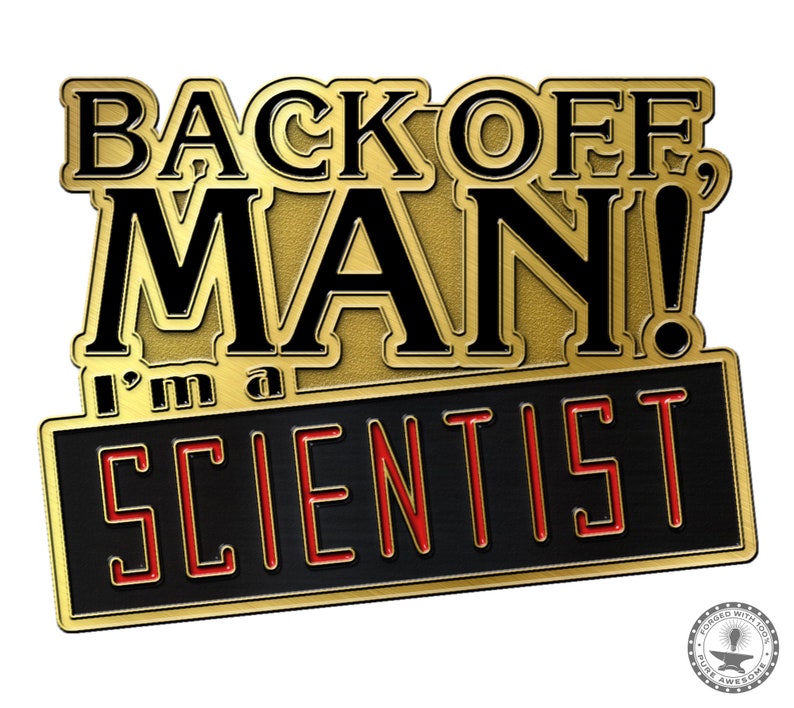 GB Back Off Man I'm A Scientist Lapel Pin image 3