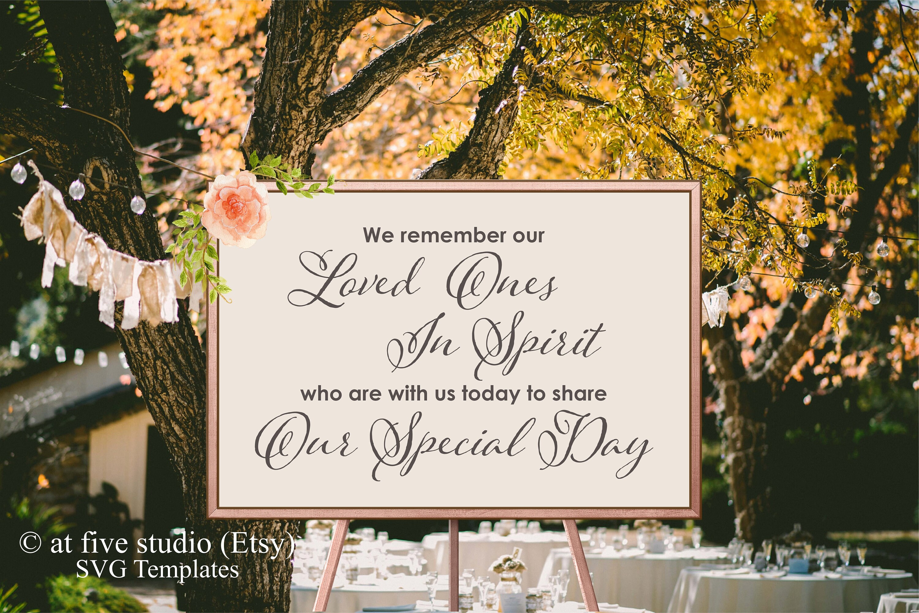 We Remember Our Loved Ones In Spirit On Our Special Day Svg Etsy