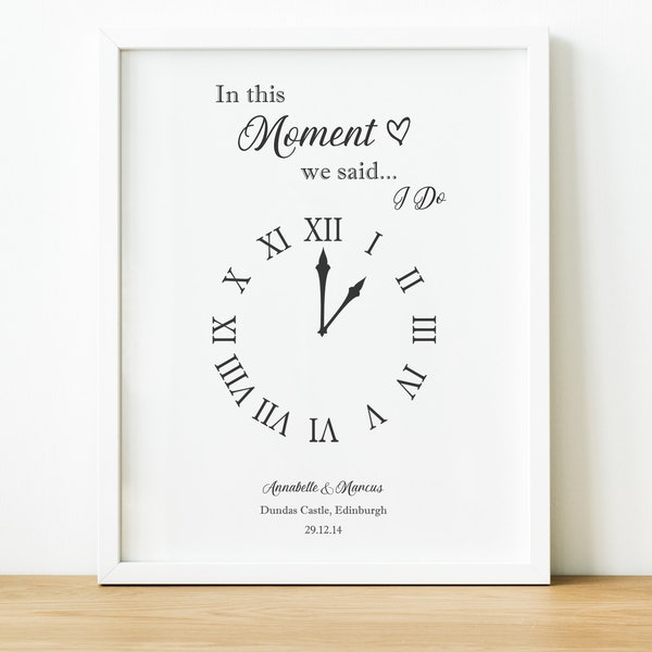 Personalised We Said I Do Time Clock Print, Keepsake Wedding Presents, Anniversary Gift For Husband or Wife, Thoughtful Newlywed Gift