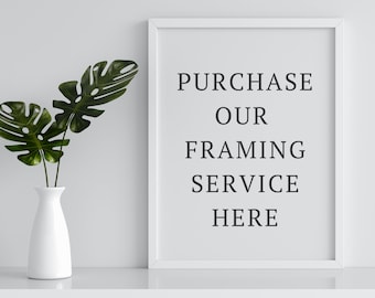 FRAMING SERVICE - Add your print to the cart - Using this listing, select your frame size and colour and add to cart - Checkout as normal