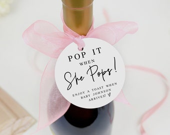 Pop it when she pops tag Editable tag template Baby shower Mini champagne favor tags Round and Square tags Printable Download Templett SCF-7