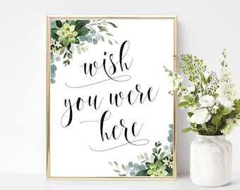 Wish you were here sign template Editable memory sign Greenery remembrance sign Eucalyptus memory sign printable Download Templett SGWEUF2