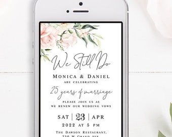 Floral we still do invitation Self-editing template Renewal of vows Electronic Pink roses wedding invite Digital Download WSPR-A