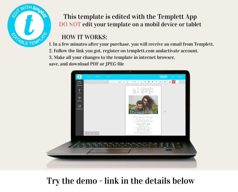 Pu&ograve; includere: Uno schermo di computer portatile che mostra un modello di invito di nozze con una foto di una coppia. Il modello &egrave; modificabile tramite l'app Templett. Il testo sullo schermo recita "We Still Do" e "Dancing & Merriment".