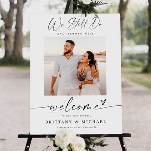 We still do welcome sign template Editable photo welcome sign Wedding vow renewal Decor for wedding Modern DIY Download Templett SWC-M10