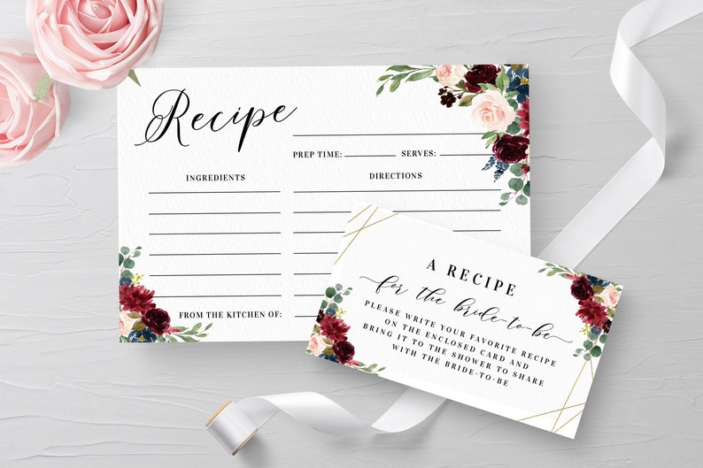 May include: A printable recipe card with a floral design in shades of burgundy, pink, and blue. The card has a title that says "A Recipe for the Bride-to-Be" and instructions for guests to write their favorite recipe on the enclosed card and bring it to the shower to share with the bride-to-be.
